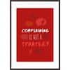 Paperflow Wandbild "Complaining is not a strategy" 300 x 400 mm
