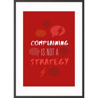 Paperflow Wandbild "Complaining is not a strategy" 300 x 400 mm