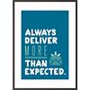 Paperflow Wandbild "Always deliver more than expected" 600 x 800 mm